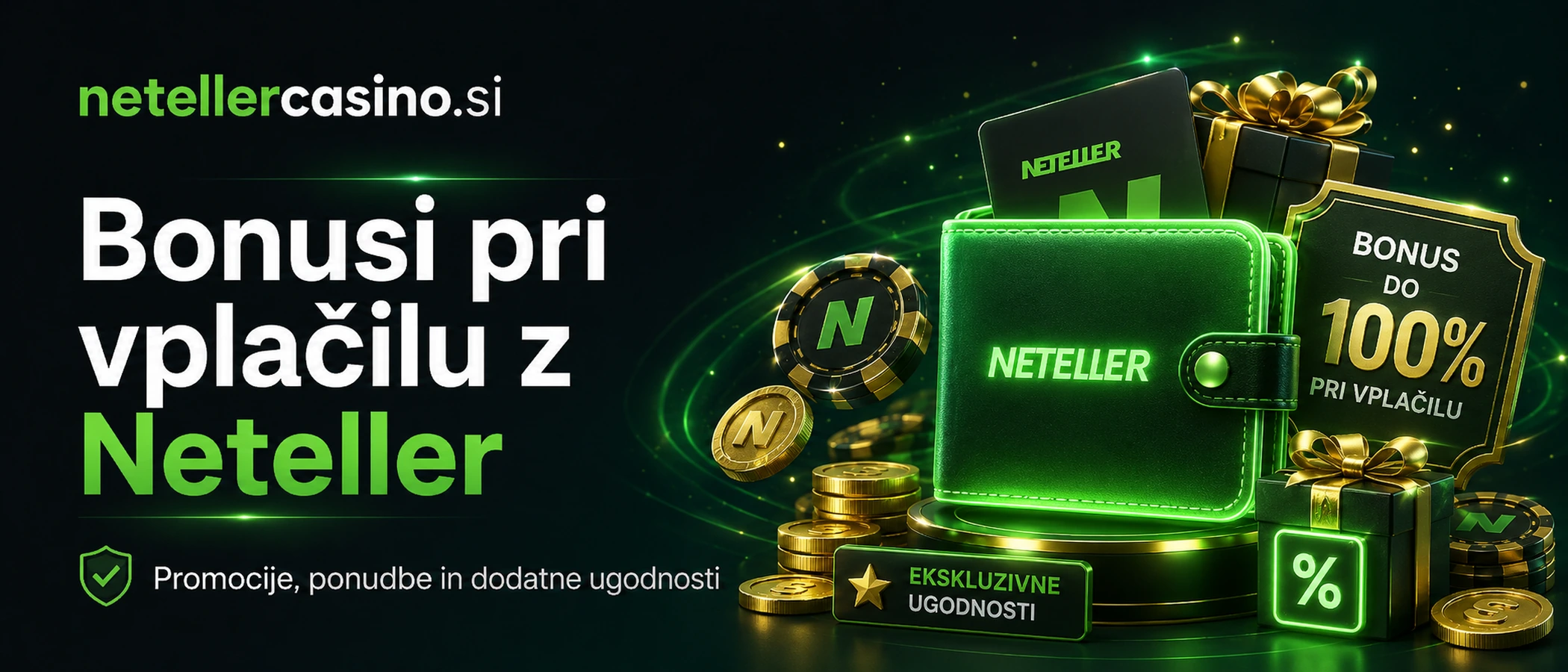 neteller-casino-si-bonusi-pri-vplacilu-z-neteller-banner